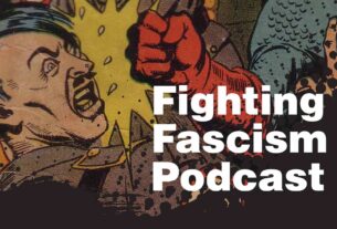 Introducing “Fighting Fascism,” a New Podcast Devoted to Resisting Authoritarianism
